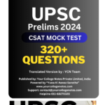 Ace Your UPSC CSAT 2024 with Your College Notes Private Limited : Mock Test – Purchase Now !